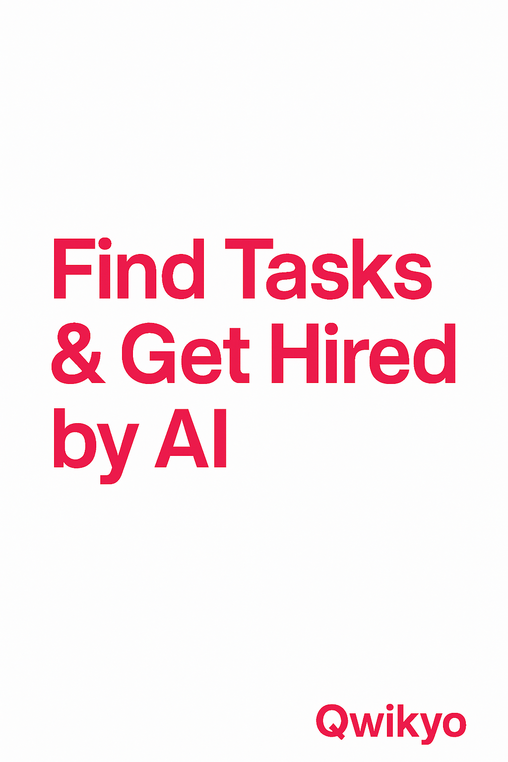 Find tasks & get hired by AI
